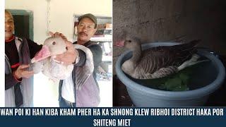 WAN POI KI HAN KIBA KHAM PHER HA KA SHNONG KLEW RIBHOI DISTRICT HAKA POR SHITENG MIET