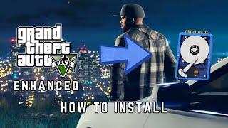 How to Install GTA 5 Enhanced Edition