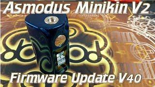 Asmodus Minikin V2  Firmware Update V40  Tutorial