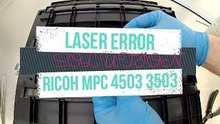 Laser RICOH MPC 4503 5503 3503 3003 Austausch und Reinigung