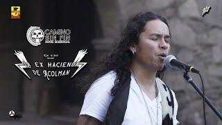 Camino Sin Fin - En Vivo Desde La Ex Hacienda San Antonio Acolman