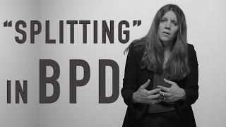 Splitting in BPD | ANTONIA NEW