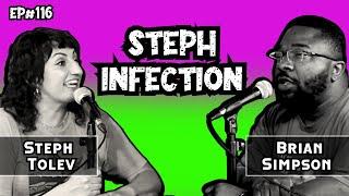 Brian Simpson | Steph Infection w/ Steph Tolev