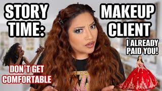 STORY TIME: MAKEUP CLIENT SHE DIDN’T WANT TO PAY ME  @AlexisJayda