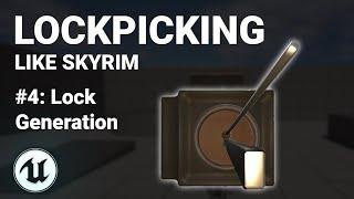 Lockpicking Tutorial Part 4 - Unreal Engine 5.4+