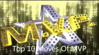 Top 10 Moves Of MVP