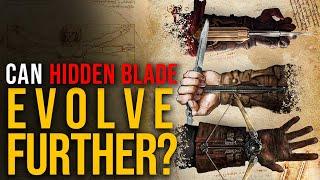 Can Hidden Blade Still Evolve in Assassin's Creed?