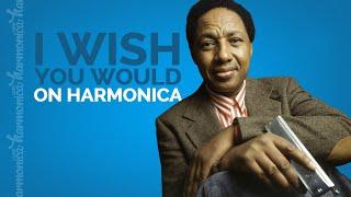 Harmonica Lesson - I Wish You Would (Billy Boy Arnold)