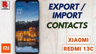 How to Export / Import Contacts on Xiaomi Redmi 13C