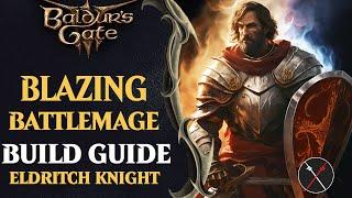 BG3 Eldritch Knight Build Guide - Blazing Battlemage