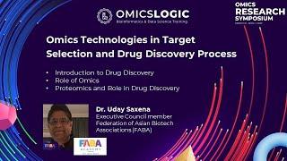 Omics Technologies in Target Selection and Drug Discovery Process - Dr Uday Saxena