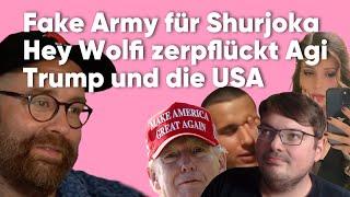 Fake Army für Shurjoka, Hey Wolfie zerpflückt Agitator, Trump & die USA - Bakoka 06.57