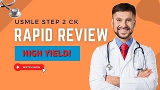 HIGH YIELD USMLE STEP 2 CK Review | Commonly tested clinical presentations