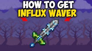 How to Get Influx Waver in Terraria 1.4.4.9 | How to find Influx Waver