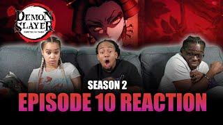 What Are You? | Demon Slayer S2 Ep 10 Reaction