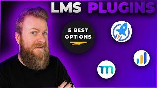 5 Best WordPress LMS Plugins in 2024