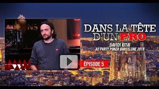 Dans la Tête d'un Pro : Davidi Kitai au partypoker MILLIONS Barcelone 2018 (5)