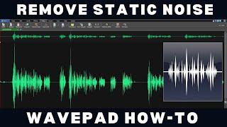 How To Remove Static Noise | WavePad Tutorial