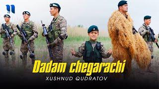 Xushnud Qudratov - Dadam chegarachi (Official Music Video)