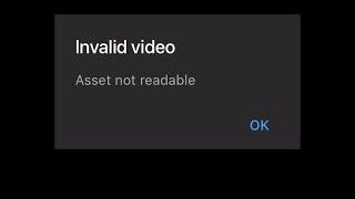 How to fix: asset not readable youtube 2019