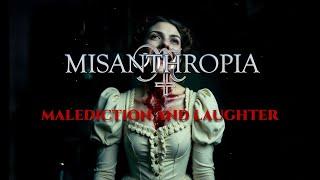 Misanthropia - Malediction And Laughter (Lyric Video)