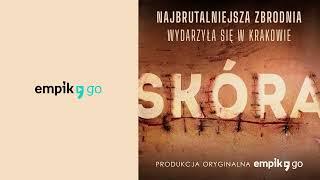 Skóra. Katarzyna Janiszewska. Superprodukcja audio - audiobook PL