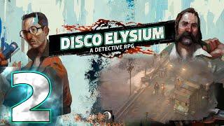 Disco Elysium | Первый раз | Прохождение #2 Детективная РПГ (Заказ)