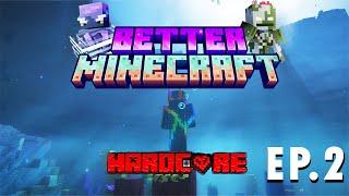 Better Minecraft Hardcore: From Noob to Pro (Ep. 2)