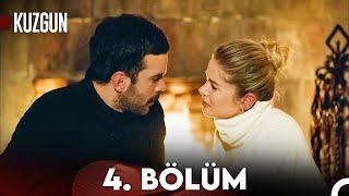 Kuzgun 4. Bölüm