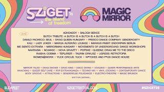 Sziget Festival 2025 │ Magic Mirror