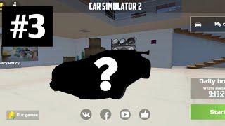 #3 buying my new Car in car simulator 2 gameplay ARMORY CHICKEN