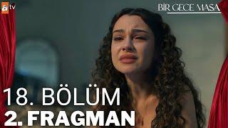 Bir Gece Masalı 18. Bölüm 2. Fragman