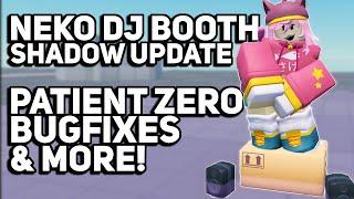 Neko DJ Booth Shadow Update | Patient Zero Fix & More! | Roblox TDS | Tower Defense Simulator