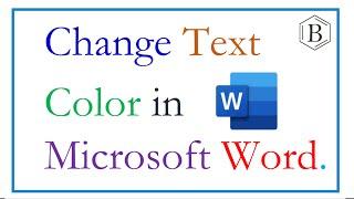How to Change Color of Text in Microsoft Word