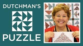 Make a Dutchman's Puzzle Quilt with Jenny Doan of Missouri Star! (Video Tutorial)