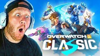 OVERWATCH CLASSIC IS BACK