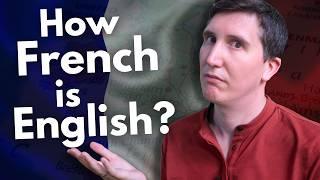 Is English just badly pronounced French?