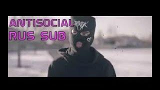 PRXJEK - Antisocial |Rus Sub, Перевод|