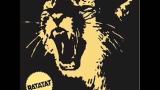 Ratatat - Wildcat