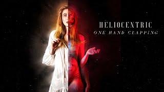 Heliocentric - One Hand Clapping (Official Music Video)