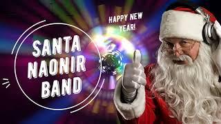 Welcome! SantaNAONIRBand! Happy New Year!