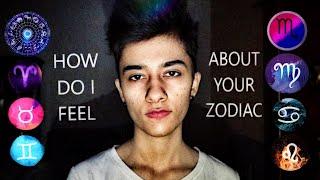 What I think about your zodiac sign (brutally honest)