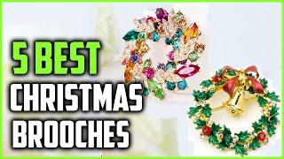 Best Christmas Brooches 2021 [Top 5 Picks]