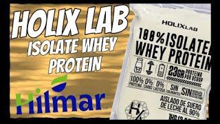 ISOLATE WHEY  HOLIX LABS REVIEW + PRUEBA DE SABOR  @holixlab