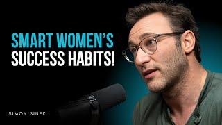 How Highly Intelligent Women Think: 10 Habits for Success | Simon Sinek best speech