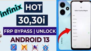 Infinix Hot 30i X669C FRP Bypass/Unlock Google disable not working