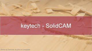 keytech PLM - SolidCAM - Features