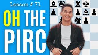 From 1500 to 2200 Playing Pirc Defense as Black and as White | Chess Lesson # 71