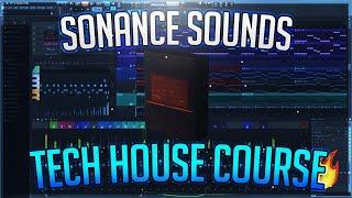 Sonance Sounds - Dirty Tech Course [Tech House Course]