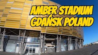‍️Ride to Polsat Plus Arena Gdańsk Poland | Amber Stadium in the Sun ️️